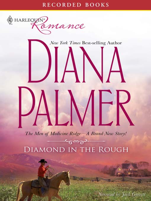 Title details for Diamond in the Rough by Diana Palmer - Available